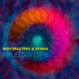 BOOTMASTERS & EFIMIA - Kaleidoscope (Andy LaToggo Extended Remix)
