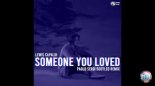 Lewis Capaldi - Someone You Loved (Paolo Sergi Bootleg Remix)