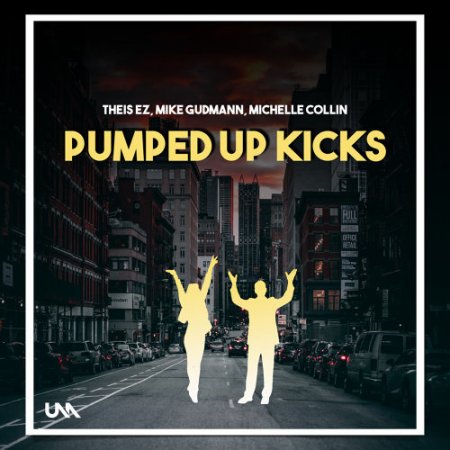 Theis EZ, Mike Gudmann, Michelle Collin - Pumped Up Kicks