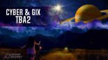 Cyber & Gix - TBA2 (Original Mix)
