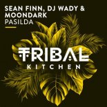 Sean Finn, DJ Wady & Moondark - Pasilda (Radio Edit)