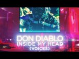 Don Diablo - Inside My Head (Voices) (Extended Mix)