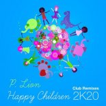 P.Lion - Happy Children (Project Blue Sun Mix)