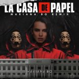 La Casa de Papel – Bella Ciao (Mariana BO Remix)