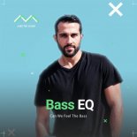 Basseq - Can We Feel The Bass (Original Mix)
