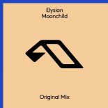 Elysian (UK) - Moonchild (Extended Mix)