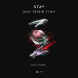 Nicky Romero, Dash Berlin - Stay (Dash Berlin Extended Remix)
