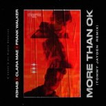 R3HAB & Clara Mae & Frank Walker - More Than OK (Tommy Jayden Remix) (Extended Version)