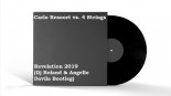 Carlo Resoort vs. 4 Strings - Revelation 2019 (Dj Roland & Angello Davila Bootleg)