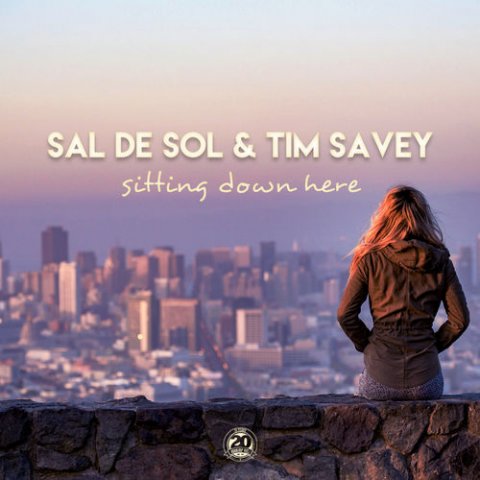 Sal De Sol & Tim Savey - Sitting Down Here