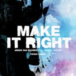 Armin van Buuren, Angel Taylor, Trinix - Make It Right (Trinix Extended Remix)