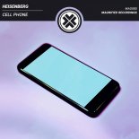 Heisenberg - Cell Phone (Original Mix)