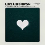 Jordan Magro & Lrmeo feat. Elle Eve - Love Lockdown (Radio Mix)