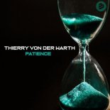 Thierry Von Der Warth - Patience (Extended Mix)