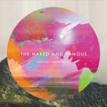 The Naked And Famous - Frayed