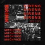 Mitch Vice - Sirens (Extended Mix)