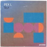 Pex L - Self (Extended Mix)