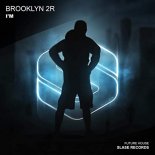 Brooklyn 2r - I\'m (Extended Mix)