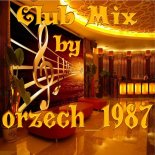 orzech_1987 - club party 2020 [15.05.2020]