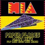 M.I.A. - Paper Planes (Party Ben's Fly Like High Like Remix)