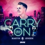 Martin Jensen & MOLOW – Carry On (Möwe Remix)