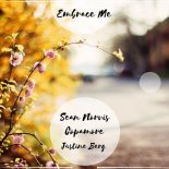 Sean Norvis feat. Copamore & Justine Berg - Embrace Me (Radio Edit)