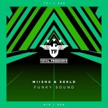 Miishu & Seelo - Funky Sound (Extended Mix)