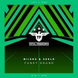 Miishu & Seelo - Funky Sound (Radio Edit)