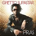 Pras Feat. Ol' Dirty Bastard & Mýa -  Ghetto Supastar (That is What You Are) (Album Version)