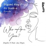 Zaydro Feat. Jess Hayes - Who Are You (Digital Kay Radio)