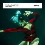 Fred Bexx feat. MNKS - Deep Breath (Original Mix)