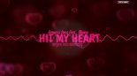 Benassi Bros feat. Dhany - Hit My Heart ( MEZER 2020 BOOTLEG )