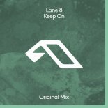 Lane 8 - Keep On (Extended Mix)