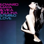 Edward Maya & Vika Jigulina - Stereo Love (Mia Martina Remix Extended)