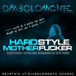 DJ DIABOLOMONTE SOUNDZ - 34TH B-DAY - HARDSTYLE MOTHERFUCKER`20 ( EUPHORIC DEVILISH SUMMER DJ MIX 2020 )
