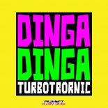 Turbotronic - Dinga Dinga (Radio Edit)