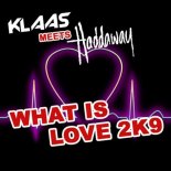 Haddaway - What Is Love (Klaas Radio Edit)