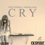 Steve Modana, Adanna Duru - Cry [Dj Steet Bootleg]