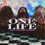 BIJOU & Kaleena Zanders - One Life (Extended Mix)