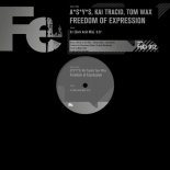 A*S*Y*S, Kai Tracid, Tom Wax ‎– Freedom Of Expression