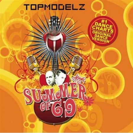Topmodelz - Summer Of 69 (Club Mix)