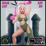 Doja Cat - Say So (Division 4 & Matt Consola Radio Edit)