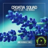 CROATIA SQUAD - Back To Life (Mart Remix)