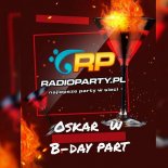 [03.06.2020] Pancza - Oskar W B-Day Party