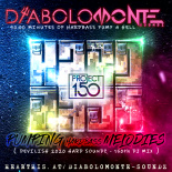 DJ DIABOLOMONTE SOUNDZ - PUMPING HARDBASS MELODIES 2020 ( DEVILISH 2020 HARD SOUNDZ - 150th DJ MIX )