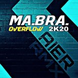 Ma.Bra. - Overflow (Aier Extended Remix)