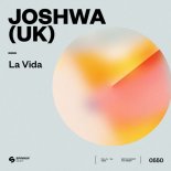 Joshwa (UK) - La Vida (Original Mix)