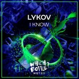 Lykov - I Know (Original Mix)