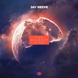 Jay Reeve - The Nearest Star (Extended Mix)