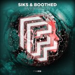SIKS & Boothed - Everybody (Extended Mix)
